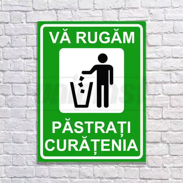 Indicator de avertizare "PASTRATI CURATENIA" Autocolant + Dibond 26 x 20 cm